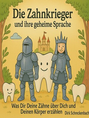 cover image of Die Zahnkrieger und ihre geheime Sprache